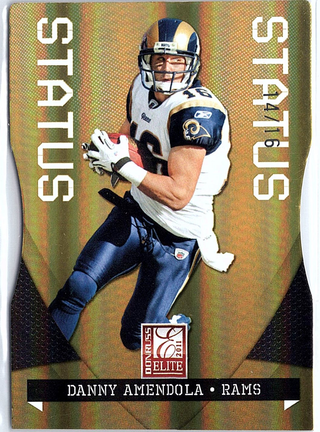 2011 Donruss Elite #89 Danny Amendola Status #/16
