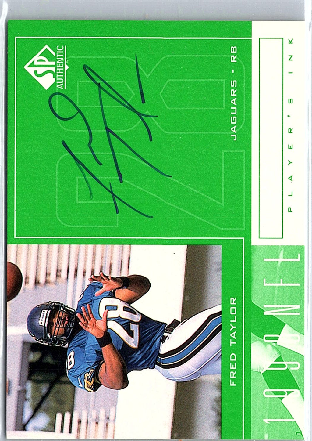 1998 SP Authentic #FT Fred Taylor Player's Ink Green