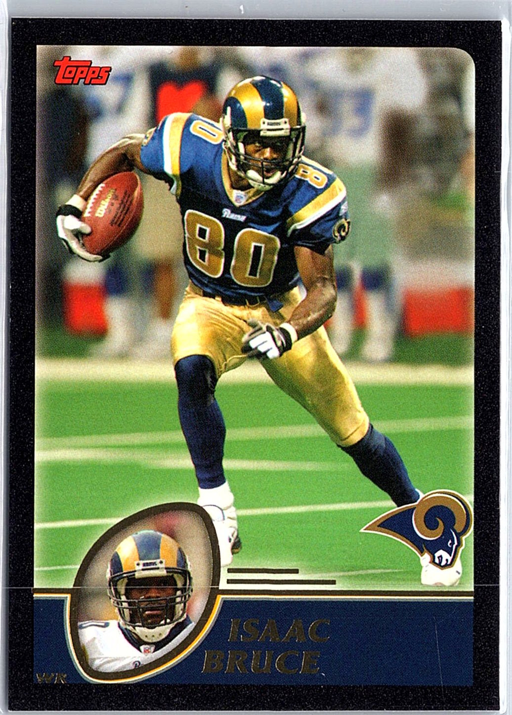 2003 Topps #120 Isaac Bruce Black #/150