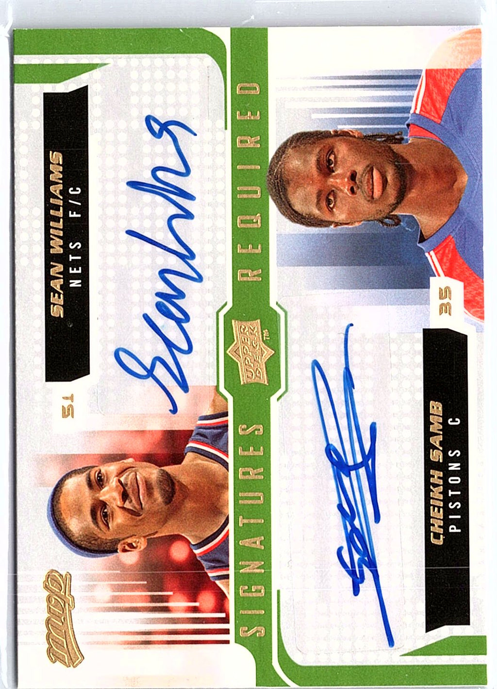 2008-09 Upper Deck MVP #SR-SW Sean Williams / Cheikh Samb Signatures Required