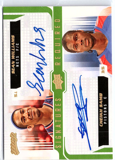 2008-09 Upper Deck MVP #SR-SW Sean Williams / Cheikh Samb Signatures Required
