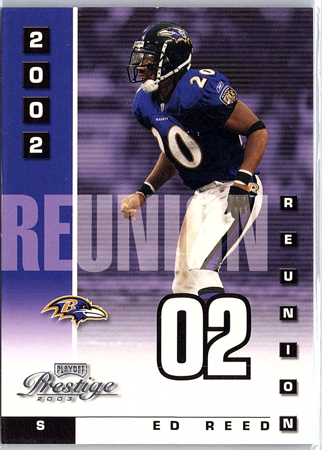 2003 Playoff Prestige #R-28 Ed Reed 2002 Reunion #/2002