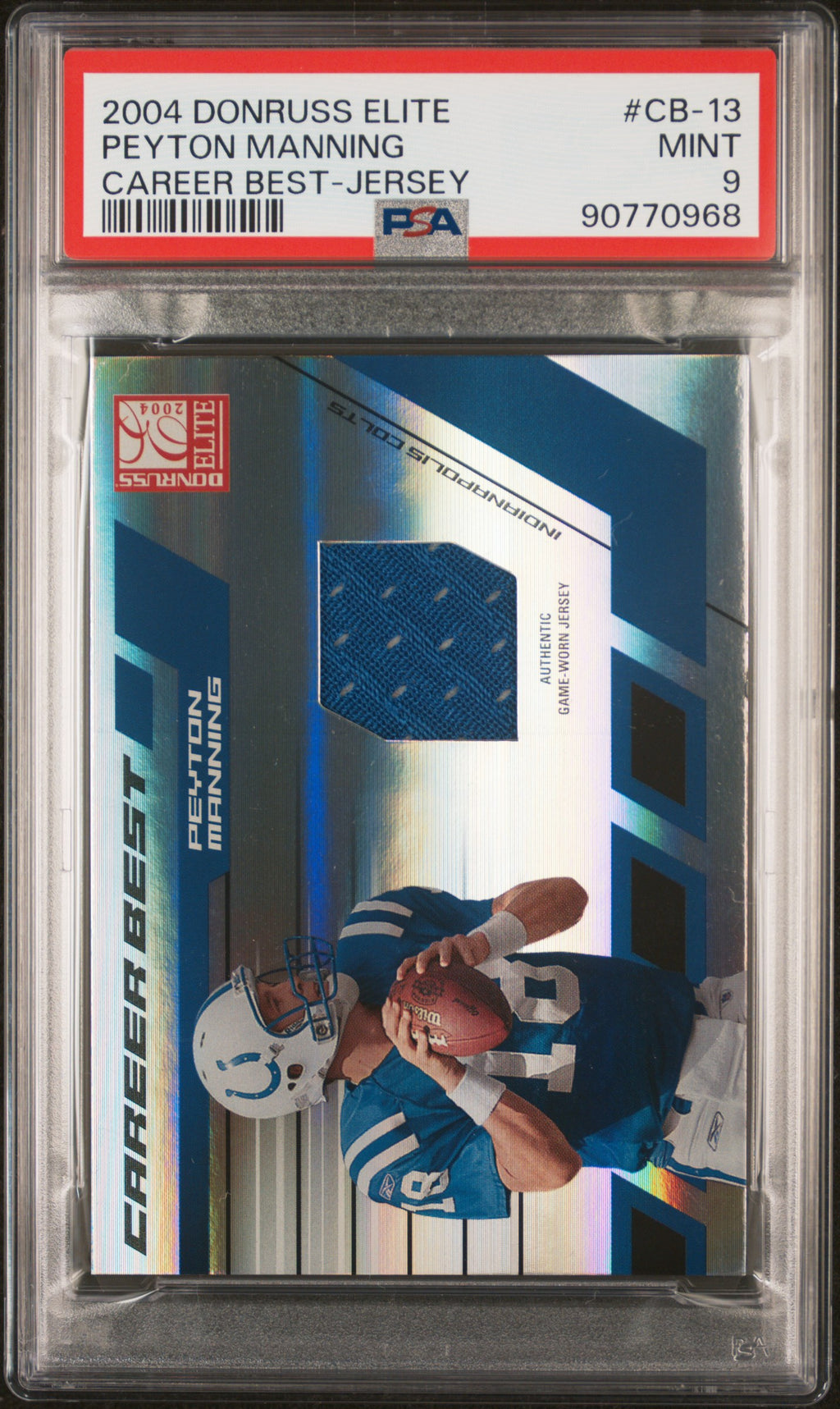 2004 Donruss Elite Career Best #CB-13 Peyton Manning Career Best-Jersey PSA 9