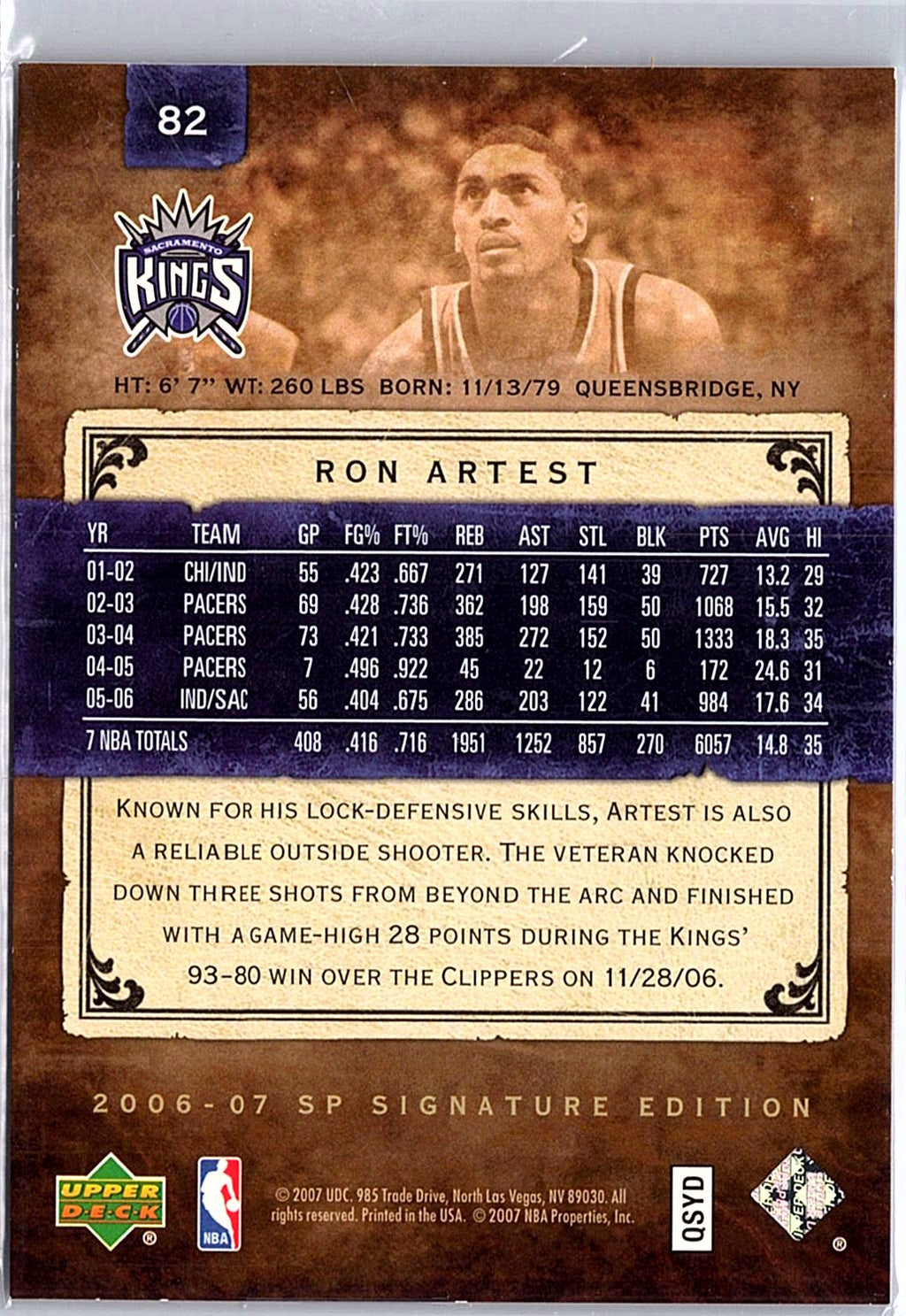 2006-07 SP Signature Edition #82 Ron Artest #/499
