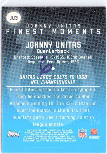 2006 Finest #JU9 Johnny Unitas Johnny Unitas Finest - Moments