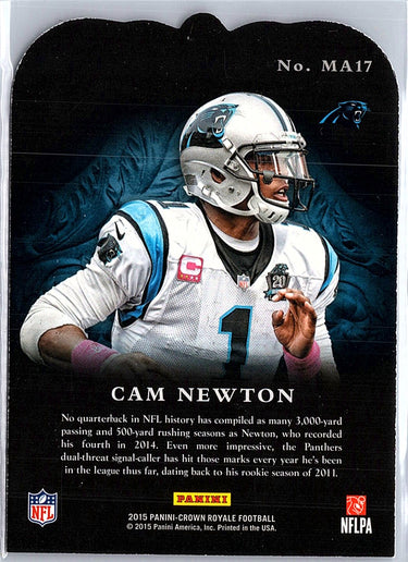 2015 Panini Crown Royale #MA17 Cam Newton Men at Arms Die Cuts