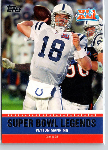 2011 Topps #SBL-XLI Peyton Manning Super Bowl Legends A8