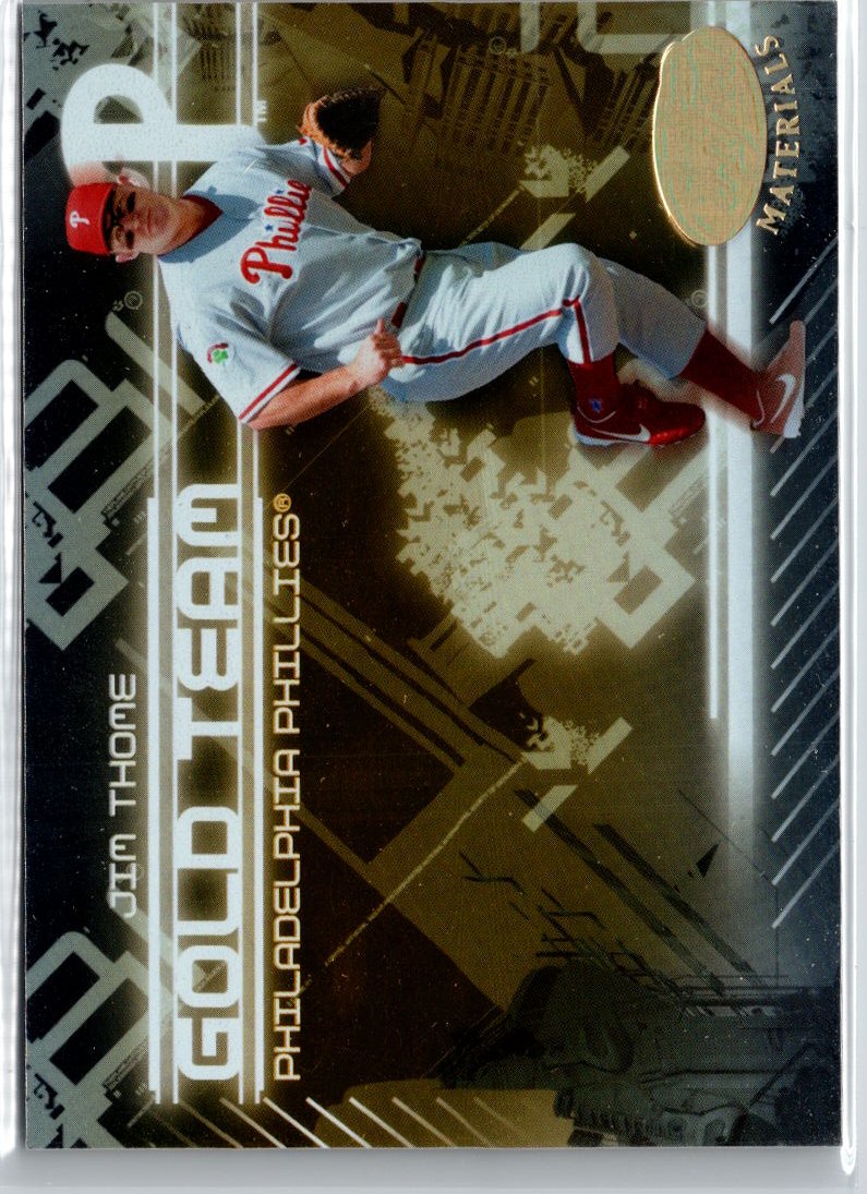 2005 Leaf Certified Materials #GT-11 Jim Thome Gold Team A16