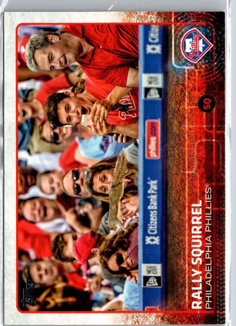 2015 Topps Update #US318b Phillippe Aumont Image of Rally Squirrel A19