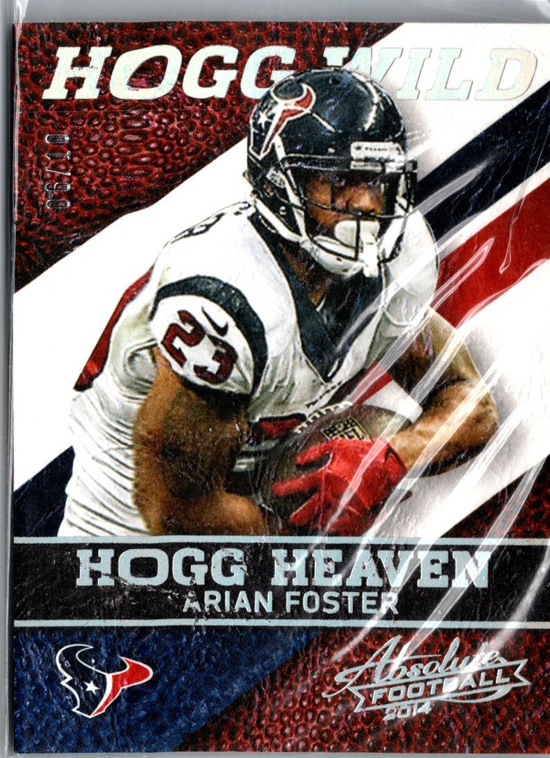 2014 Panini Absolute #7 Arian Foster Hogg Heaven Hogg Wild #/10 A21