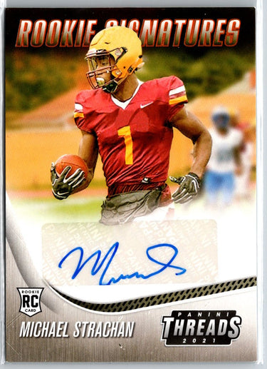 2021 Chronicles Draft PicksMichael Strachan Threads Rookie Signatures A22