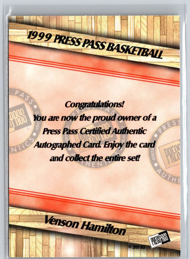 1999 Press Pass #NNO Venson Hamilton Autographs A24