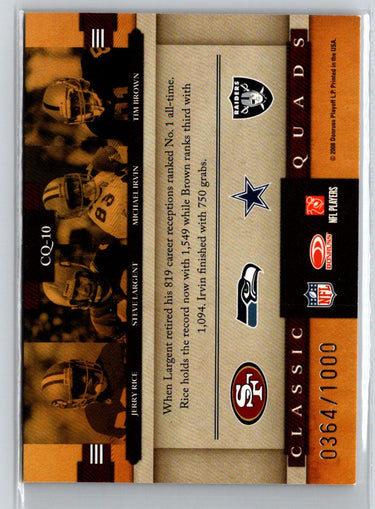 2008 Classics Jerry Rice Steve Largent Michael Irvin Tim Brown  #/1000 B12