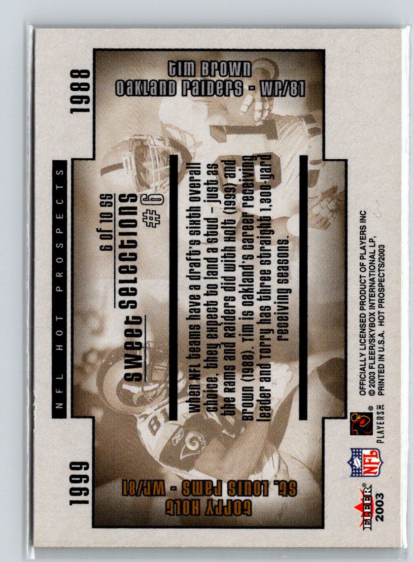 2003 Fleer Hot Prospects #6 SS Torry Holt / Tim Brown Sweet Selections B14