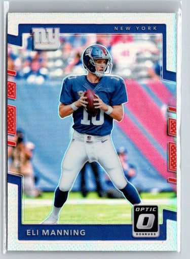 2017 Donruss Optic #2 Eli Manning Holo C2