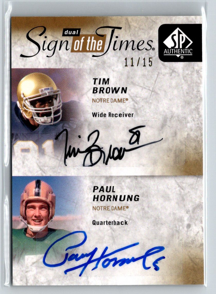 2010 SP Authentic Paul Hornung /Tim Brown Sign of the Times Dual Auto #/15 C9