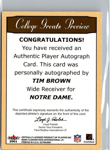 2001 Fleer Ultra College Greats Tim Brown Auto Norte Dame C9