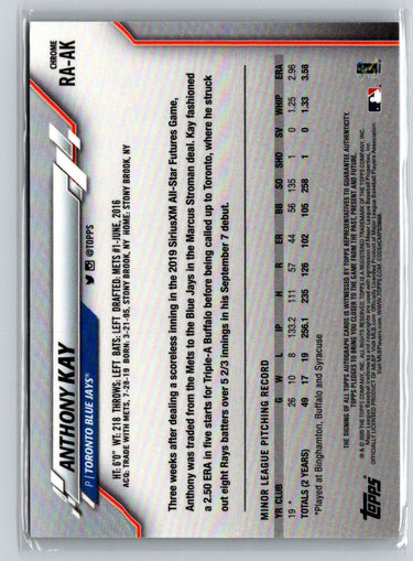 2020 Topps Chrome #RA-AK Anthony Kay Rookie Autographs E18