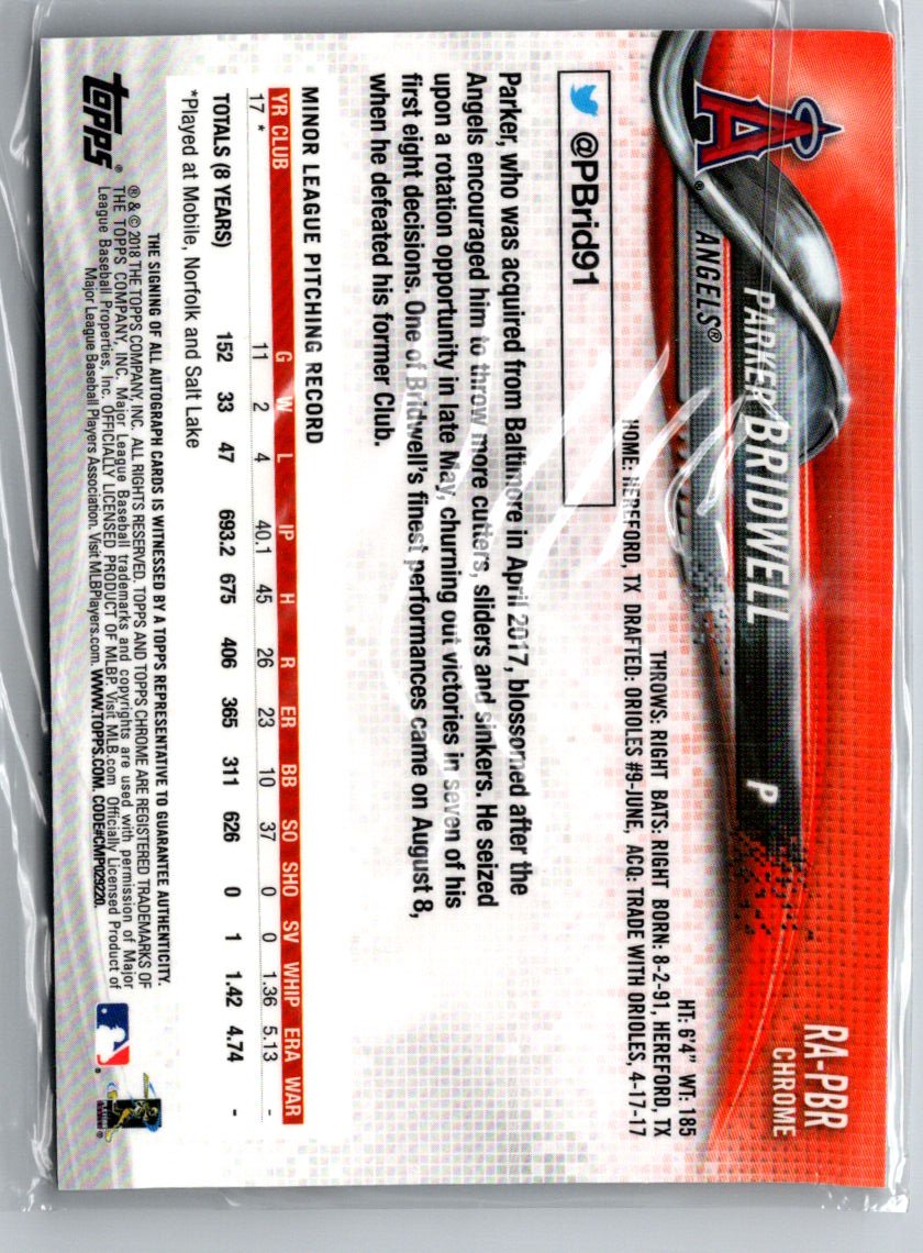 2018 Topps Chrome #RA-PBR Parker Bridwell Rookie Autographs E19