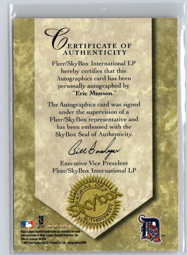 2000 SkyBox #NNO Eric Munson Autographics E23