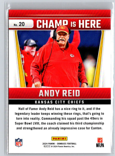 2024 Donruss #20 Andy Reid Champ is Here E8