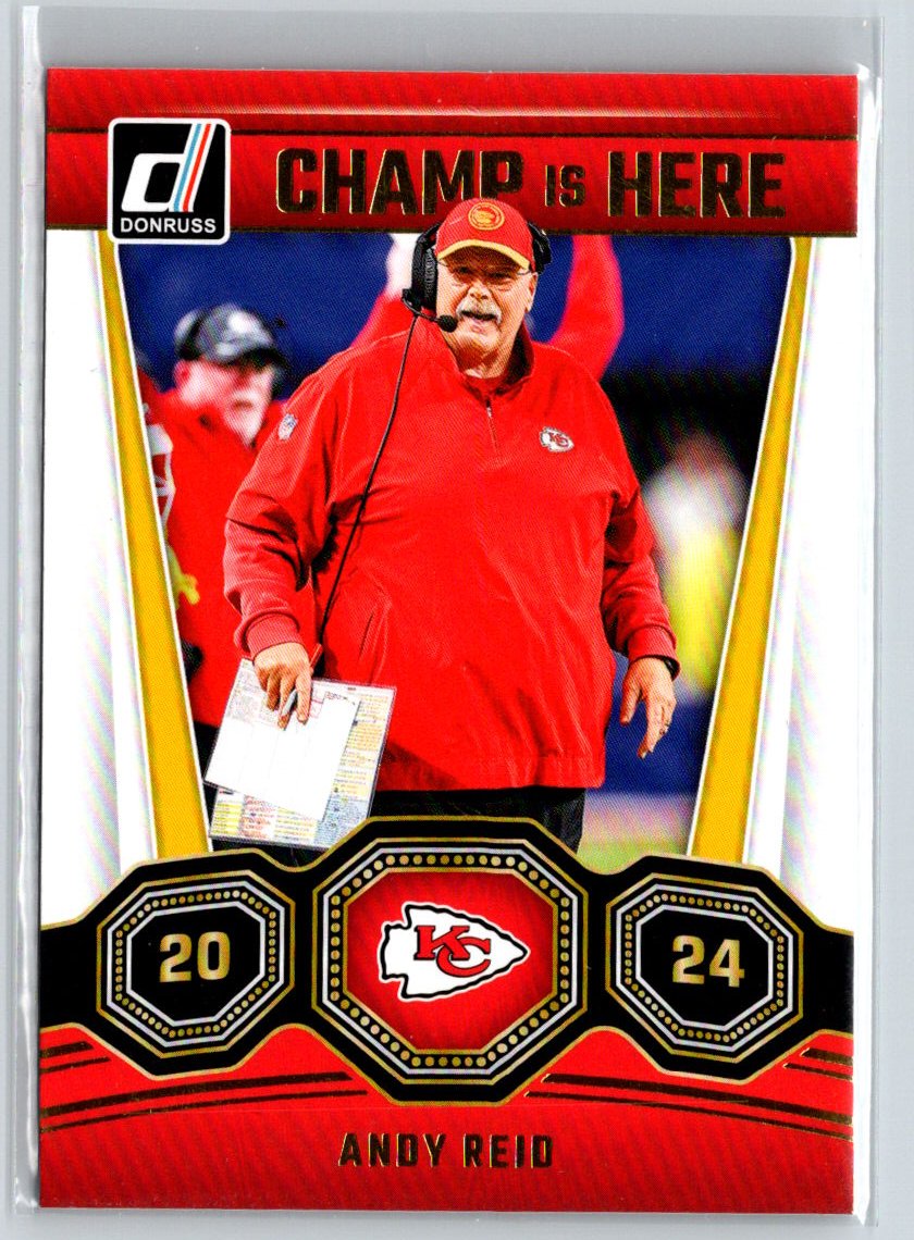 2024 Donruss #20 Andy Reid Champ is Here E8