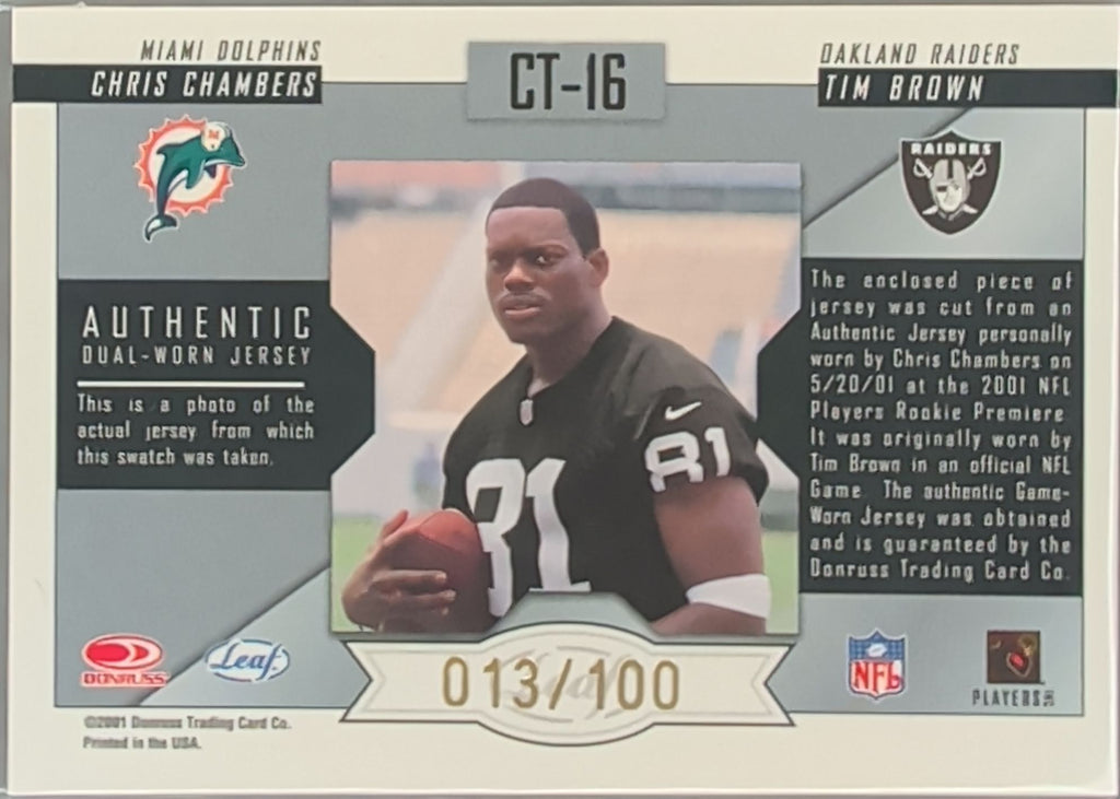2001 Leaf Rookies & Stars  Tim Brown Chris Chambers Jersey #/100 D7