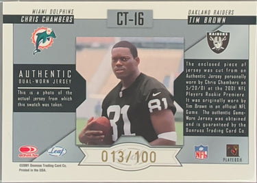 2001 Leaf Rookies & Stars  Tim Brown Chris Chambers Jersey #/100 D7