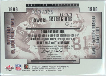 2003 Fleer Hot Prospects Torry Holt Tim Brown Sweet Selections Jerseys #/325 D7