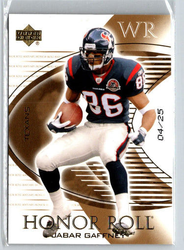 2003 Upper Deck Honor Roll #7 Jabar Gaffney Gold #/25 F2