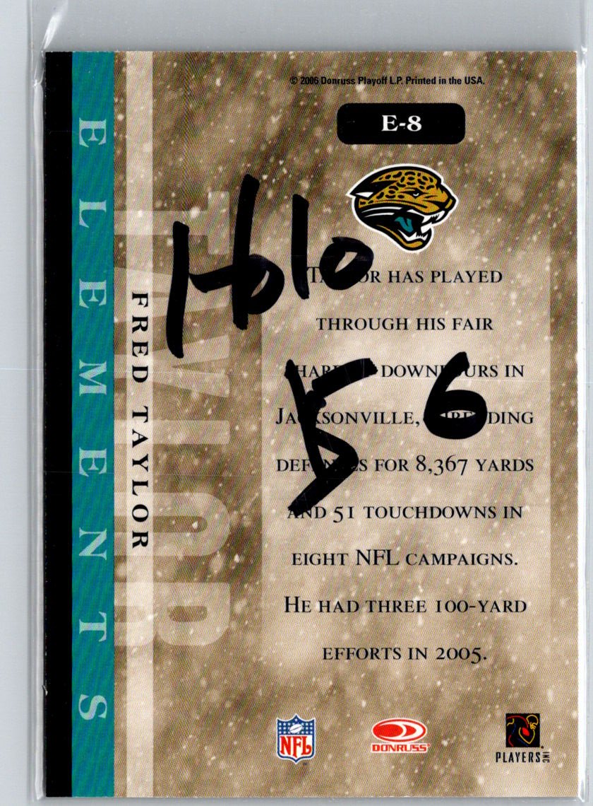 2006 Leaf Rookies & Stars #E-8 Fred Taylor Elements Holofoil F3