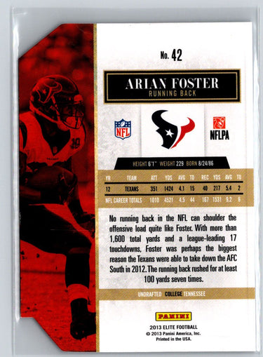 2013 Panini Elite #42 Arian Foster Aspirations Die Cut #/77 F4