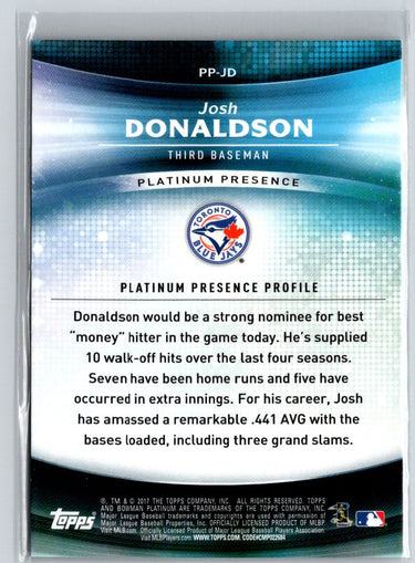 2017 Bowman Platinum #PP-JD Josh Donaldson Platinum Presence Green #/99 F4