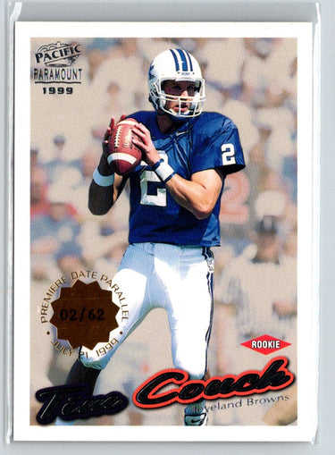 1999 Pacific Paramount #60 Tim Couch Premiere Date #/62 F6
