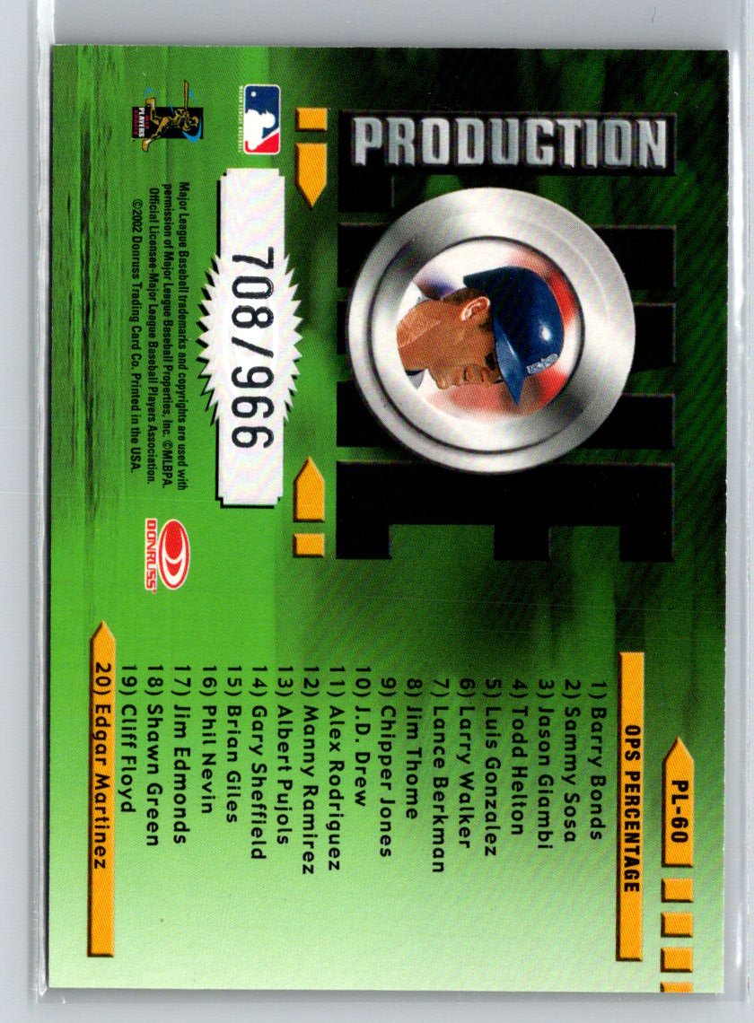 2002 Donruss #PL-60 Edgar Martinez Production Line #/966 F6
