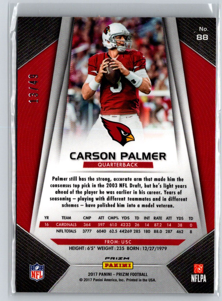 2017 Panini Prizm #88 Carson Palmer Prizm Red Power #/49 F8