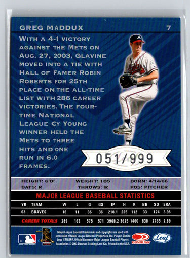 2004 Leaf Limited #7 Greg Maddux Previews #/999 F10