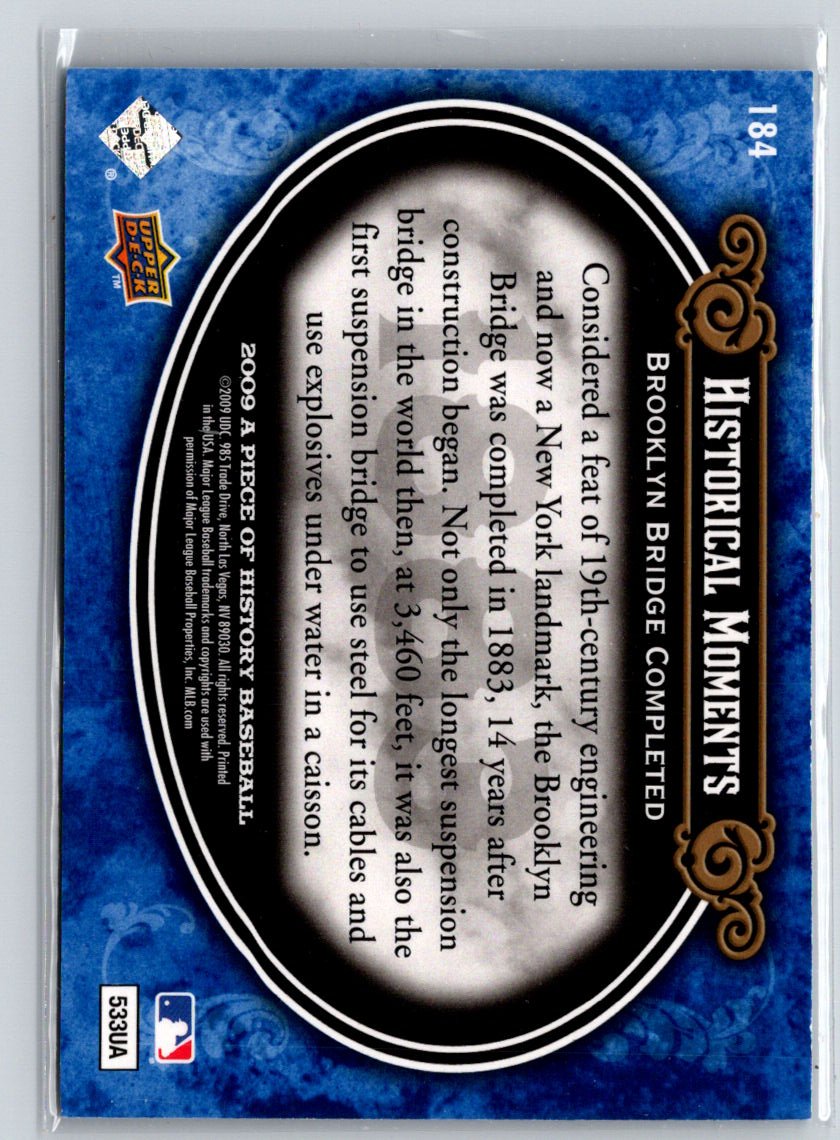 2009 Upper Deck A Piece of History #184 Brooklyn Bridge Completed Blue #/299 F10