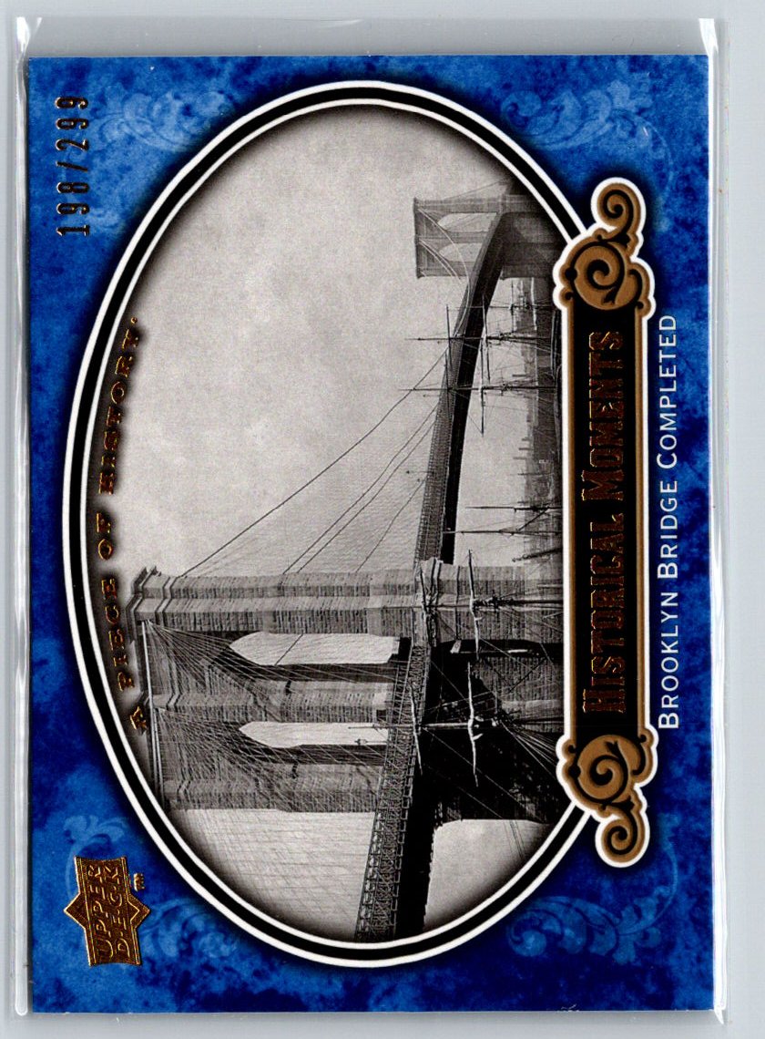 2009 Upper Deck A Piece of History #184 Brooklyn Bridge Completed Blue #/299 F10