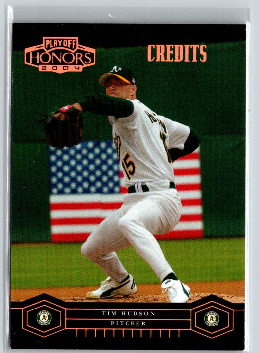 2004 Playoff Honors #147 Tim Hudson Credits Bronze #/100 F11