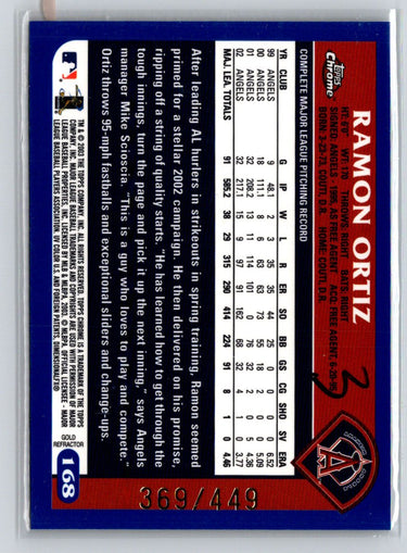 2003 Topps Chrome #168 Ramon Ortiz Gold Refractors #/449 F12