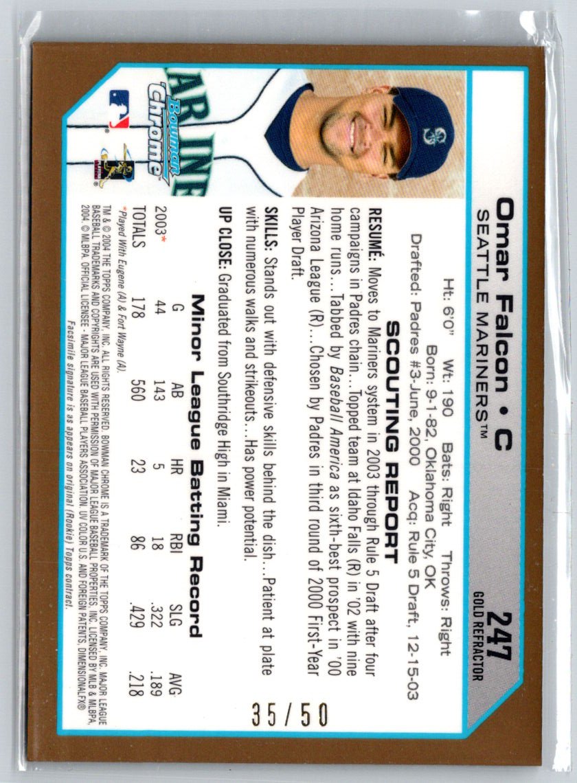 2004 Bowman Chrome #247 Omar Falcon Gold Refractors #/50 F12