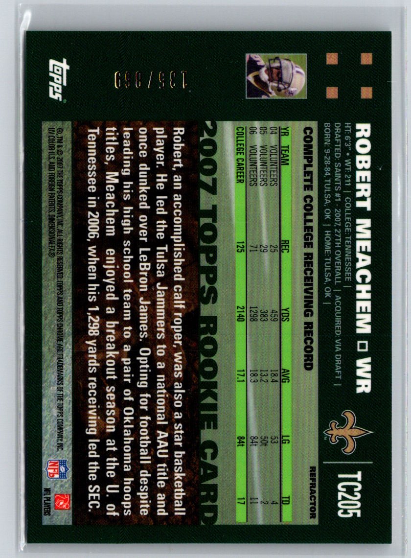 2007 Topps Chrome #TC205 Robert Meachem White Refractors #/869 F13