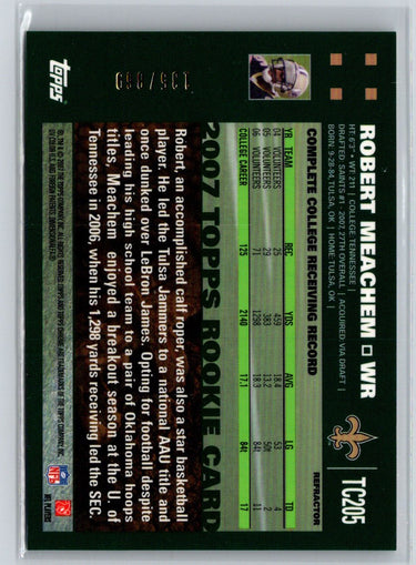 2007 Topps Chrome #TC205 Robert Meachem White Refractors #/869 F13