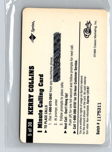 1996 Classic Assets #5 Kerry Collins Phone Cards $1 F15