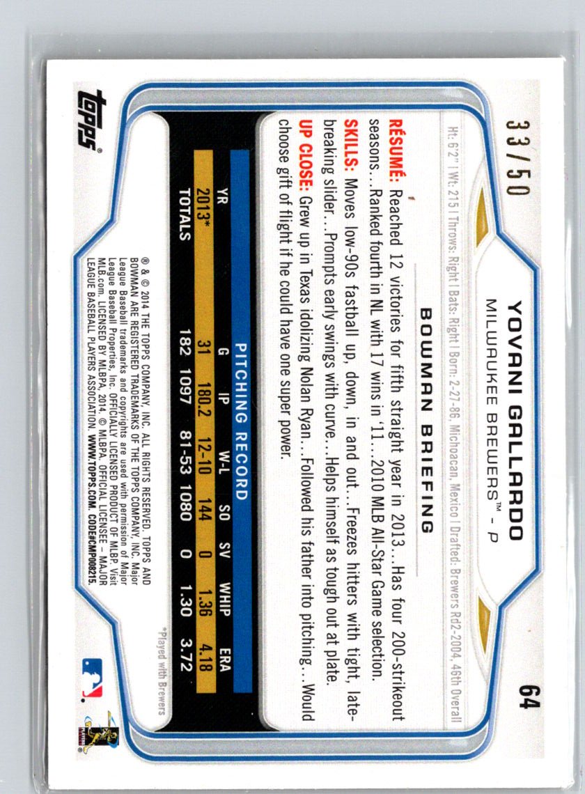 2014 Bowman #64 Yovani Gallardo Gold #/50 F18