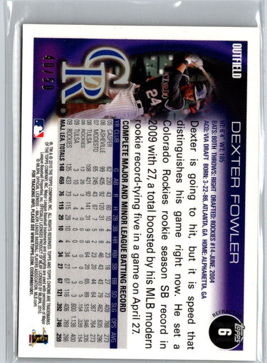 2010 Topps Chrome #6 Dexter Fowler Gold Refractors #/50 F18