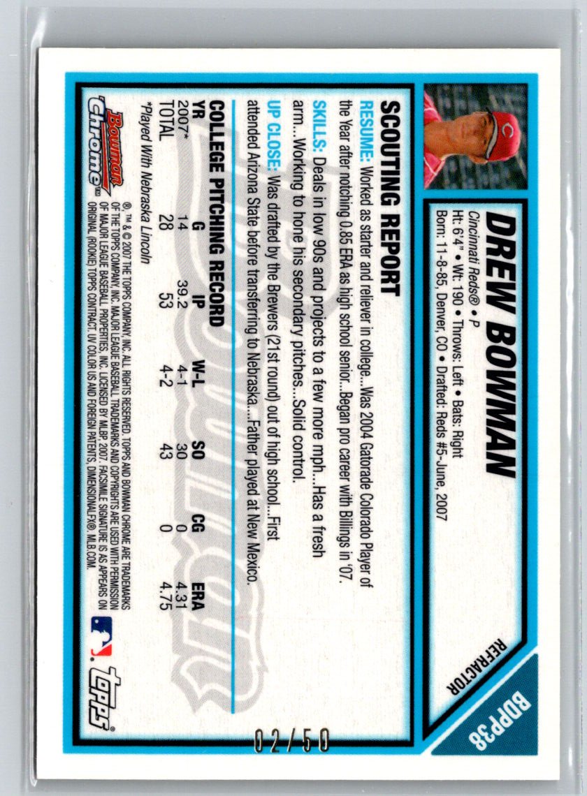 2007 Bowman Chrome #BDPP38 Drew Bowman Gold Refractors #/50 F19