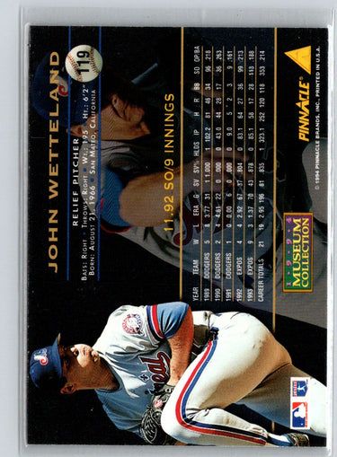 1994 Pinnacle #119 John Wetteland Museum Collection F19