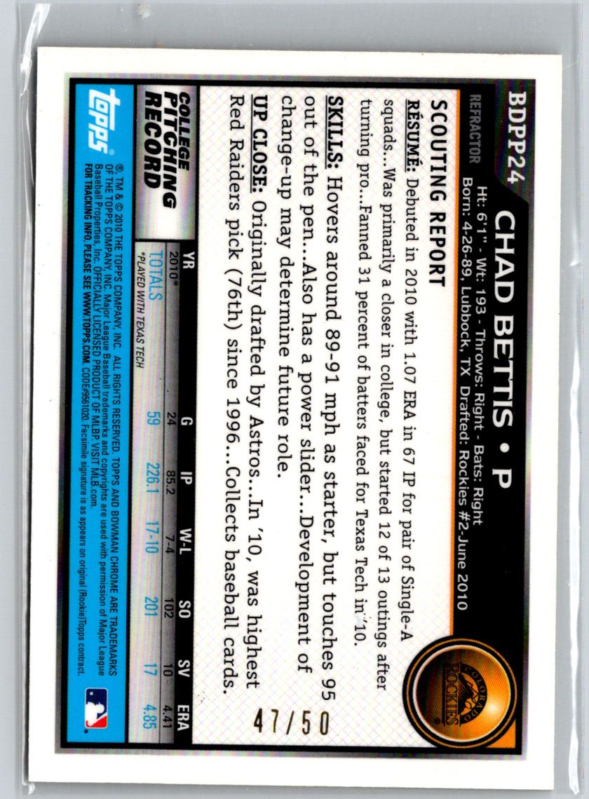 2010 Bowman Chrome #BDPP24 Chad Bettis Gold Refractors #/50 F20